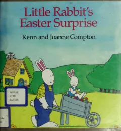 Little Rabbit's Easter surprise