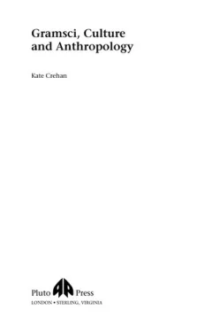 Gramsci, culture and anthropology