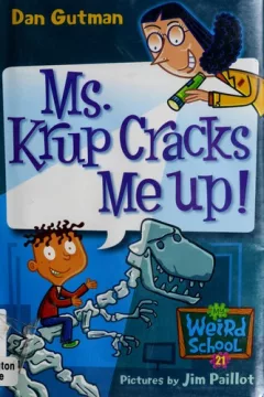 Ms. Krup cracks me up!