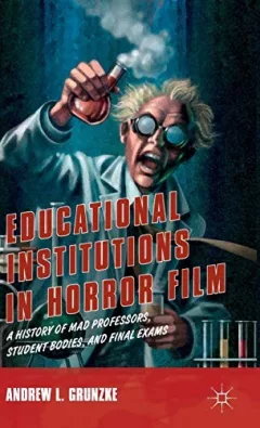 Educational Institutions in Horror Film