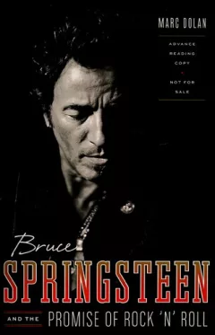Bruce Springsteen and the promise of rock 'n' roll