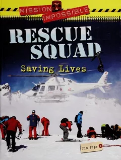 Rescue squad