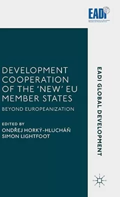 Development Cooperation of the ‘New’ EU Member States