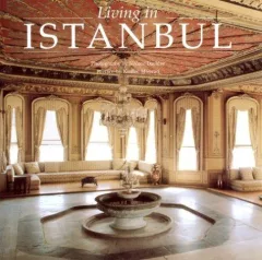 Living in Istanbul (Living In . . .)