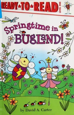 Springtime in Bugland!