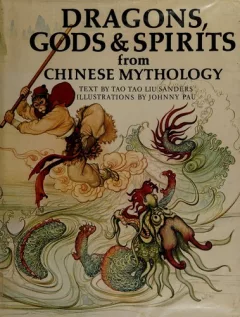 Dragons, gods & spirits from Chinese mythology