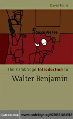 The Cambridge introduction to Walter Benjamin