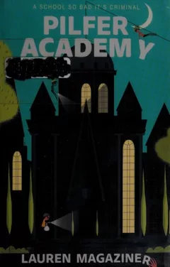 Pilfer Academy