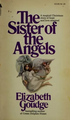 THE SISTER OF THE ANGELS  a Magical Christmas Story of Hope and Love Renewed