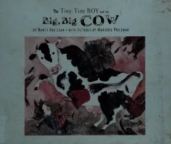 The tiny, tiny boy and the big, big cow