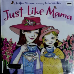 Just like mama