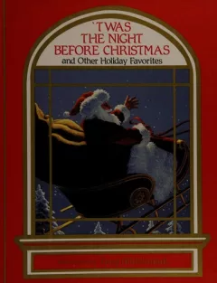 'Twas the night before Christmas and other holiday favorites