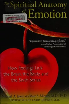 The spiritual anatomy of emotion