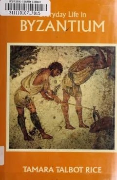 Everyday life in Byzantium