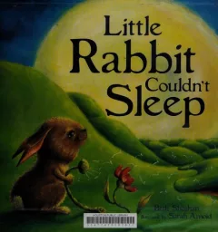 Little Rabbit couldn't sleep