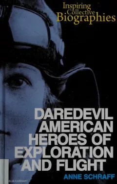 Daredevil American heroes of exploration and flight
