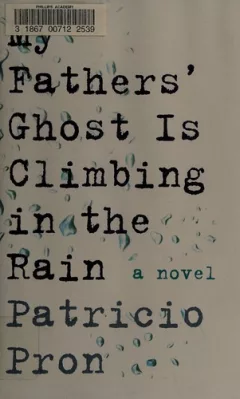 My fathers' ghost is climbing in the rain
