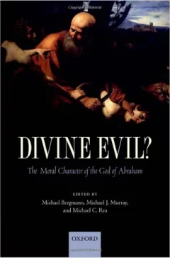 Divine evil?