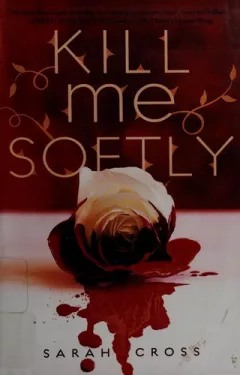 Kill me softly