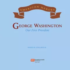 George Washington, our first president