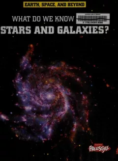What do we know about stars and galaxies?