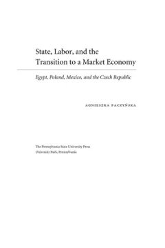 State, labor, and the transition to a market economy