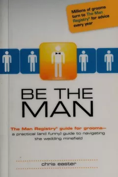 Be the man