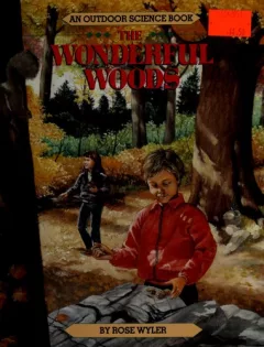 The wonderful woods