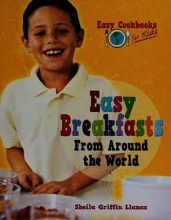 Easy breakfasts from around the world