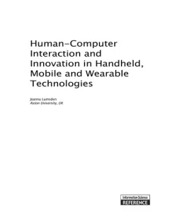 Human computer interaction and innovation in handheld, mobile, and wearable technologies