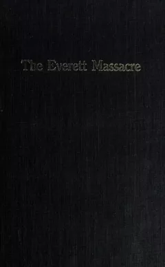The Everett massacre