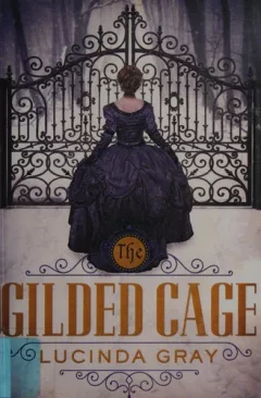 The gilded cage