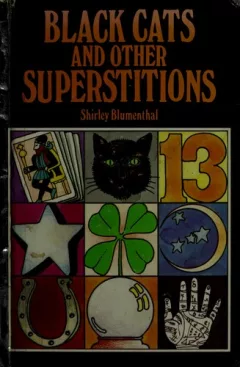 Black cats and other superstitions