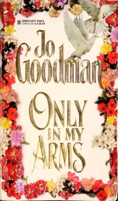 Only in my arms