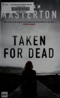 Taken for dead