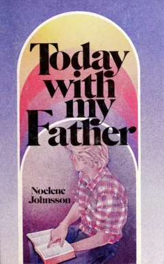 Today with my Father
