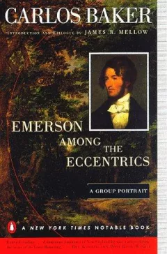 Emerson among the Eccentrics