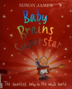 Baby Brains superstar
