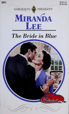The Bride In Blue (Harlequin Presents, No 1811)