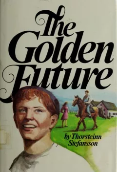 The golden future