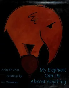 My elephant can do almost anything