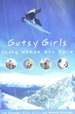 Gutsy girls