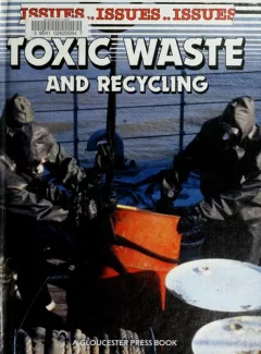 Toxic waste and recycling