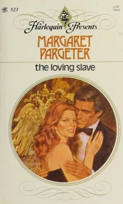 The Loving Slave